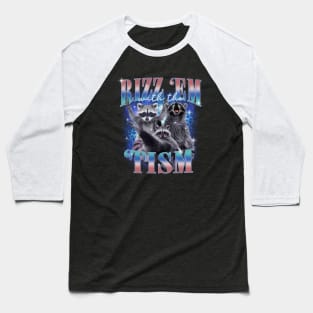 Raccoon Rizz Em With The Tism Vintage Meme Autism Awareness Baseball T-Shirt